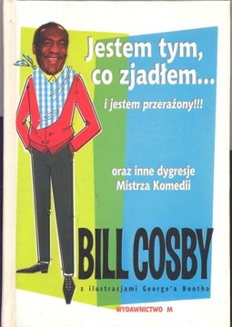 Jestem Tym Co Zjadłem... i Jestem Przerażony Cosby