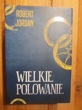 Robert Jordan Wielkie Polowanie