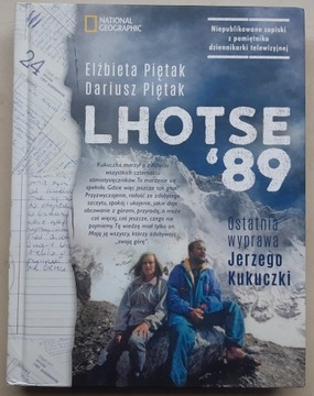 Lhotse'89 Ostatnia wyprawa Jerzego Kukuczki