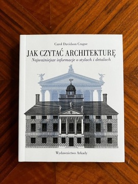 Jak czytać architekturę, Carol Davidson Cragoe