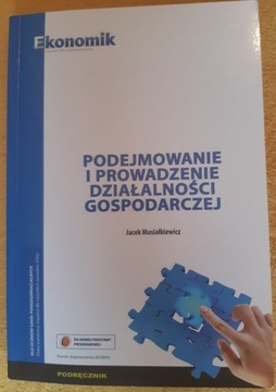 EKONOMIK. PODEJMOWANIE I PROWADZENIE DZIAŁALNOŚCI