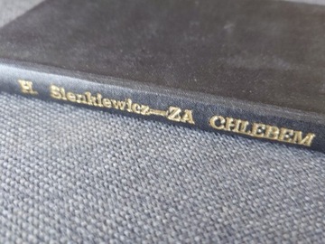 HENRYK SIENKIEWICZ - ZA CHLEBEM 1952 R.