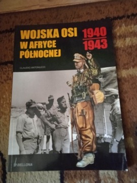 WOJSKA OSI W AFRYCE POLNOCNEJ 1940-43 ANTONUCCI