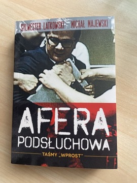 Afera podsłuchowa, Latkowski, Majewski