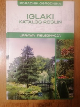 Iglaki katalog roślin - Michał Mazik 