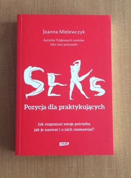 SEKS Pozycja dla praktykujących, Joanna Mielewczyk