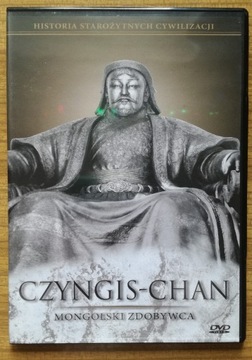 Historia starożytnych cywilizacji - CZYNGIS-CHAN