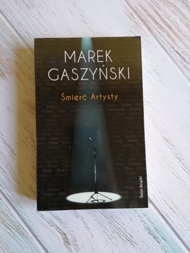 Śmierć artysty Marek Gaszński