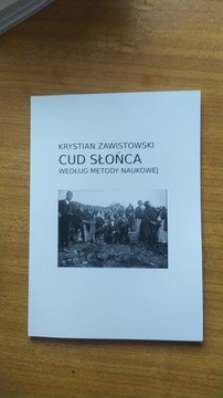 "Cud Słońca według Metody Naukowej"  - Fatima