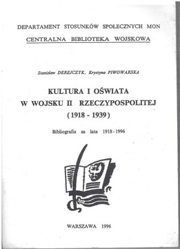 KULTURA I OŚWIATA W WOJSKU II RP (1918-1939)