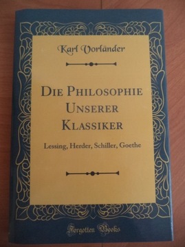 Die Philosophie Unserer Klassiker Karl Vorländer