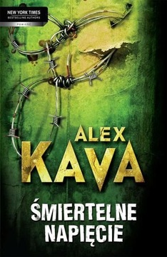 Alex Kava "Śmiertelne napięcie"