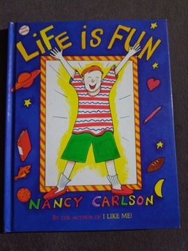 Life is fun Nancy Carlson