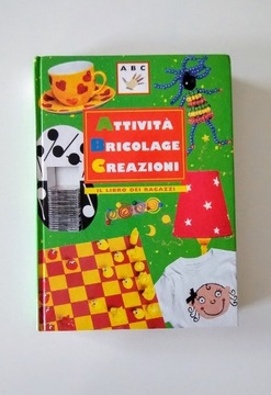 ABC Attività Bricolage Creazioni libro per ragazzi