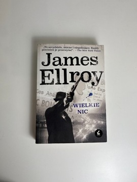 Książka Wielkie nic James Ellroy kryminał