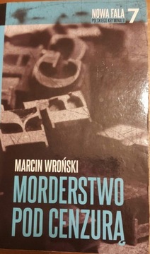 Marcin Wroński. Morderstwo pod cenzurą. Kino Venus