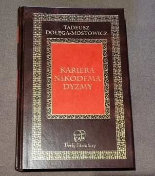 Książka"Kariera Nikodema Dyzmy" T.Dołęga-Mostowicz
