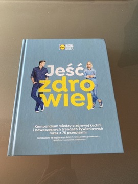 Książka Lidla „Jeść zdrowiej” 2017 przepisy porady