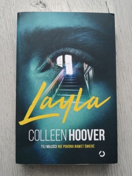 'Layla' Colleen Hoover. Jak nowa! Polecam