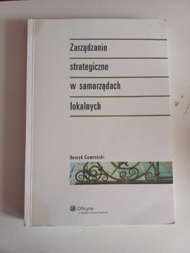 Zarządzanie strategiczne w samorządach lokalnych 