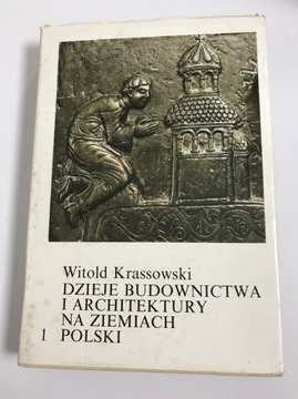 Dzieje budownictwa i architektury Polski tom 1 