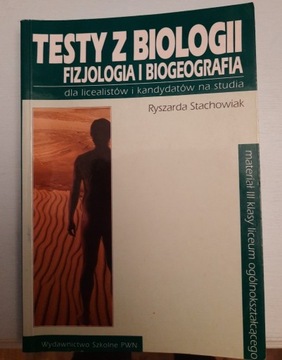 Testy z biologii fizjologia i biogeografia