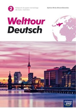 WELTTOUR DEUTSCH 2 PODRĘCZNIK NOWA ERA wys.24h