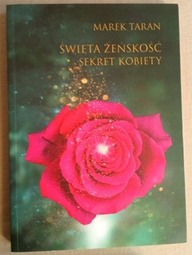 Marek Taran swięta żeńskosc sekret kobiety