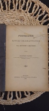 Anastazy Trapszo, Podręcznik sztuki dramatycznej