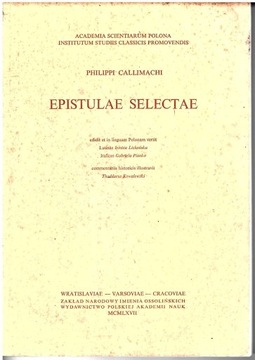 Philippi Callimachi : Epistulae Selectae