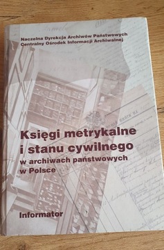 Księgi metrykalne i stanu cywilnego w archiwach 