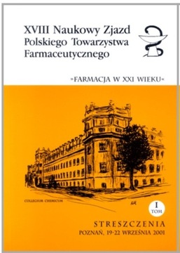 XVIII Naukowy Zjazd Polskiego Towarzystwa Farmac