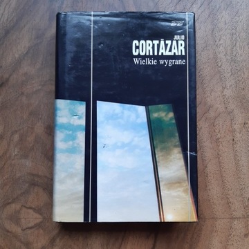 "Wielkie wygrane" Julio Cortázar