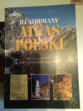 Ilustrowany atlas Polski 