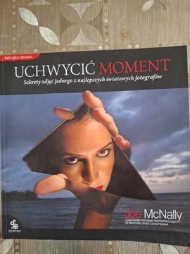 UCHWYCIĆ MOMENT JOE MCNALLY