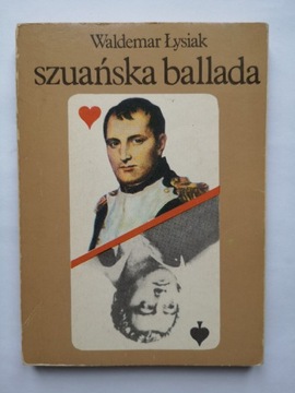 Łysiak Waldemar Szuańska ballada