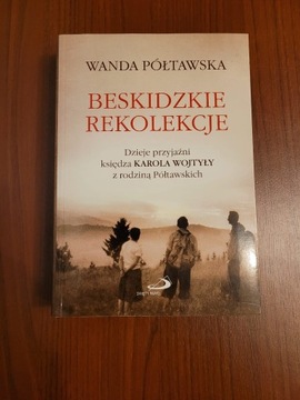 Beskidzkie rekolekcje - Wanda Półtawska