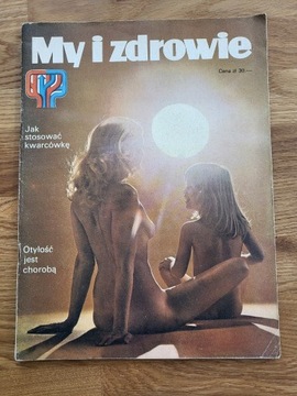 czasopismo MY I ZDROWIE 1976