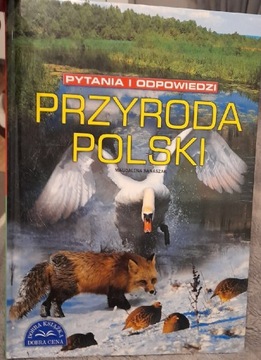 Przyroda Polski - pytania i odpowiedzi 