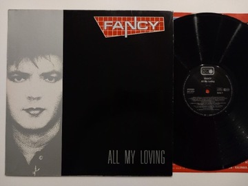 FANCY  - ALL MY LOVING - ALBUM 12" - WINYL EURO DISCO 