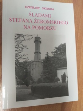 Śladami Stefana Żeromskiego na Pomorzu