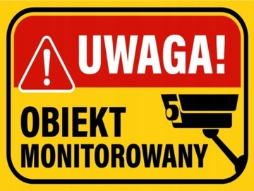 TABLICA PCV 20x15 UWAGA TEREN OBIEKT MONITOROWANY