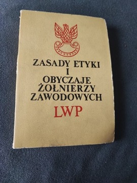 Książka Zasady etyki i obyczaje żołnierzy 1983 rok