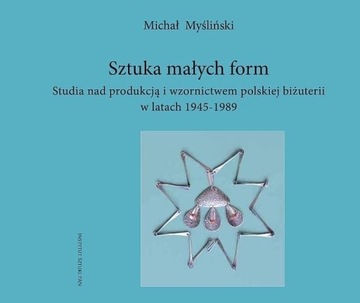 Sztuka małych form Orno Rytosztuka Imago Myśliński