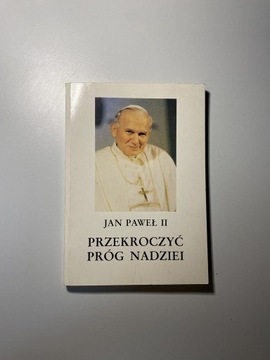 Jan Paweł II, przekroczyć próg nadziei książka