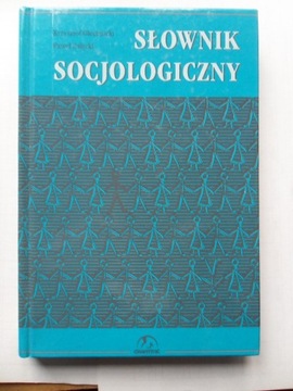 Słownik socjologiczny K. Olechnicki P. Załęcki