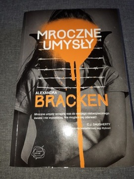 MROCZNE UMYSŁY - ALEXANDRA BRACKEN