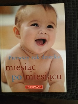Książka Pierwszy rok dziecka miesiąc po miesiącu 