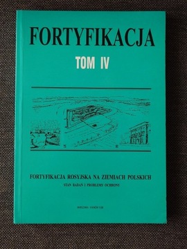FORTYFIKACJA T. IV ROSYJSKA NA ZIEMIACH POLSKICH