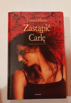 Zastąpić Carlę Joanna Hines